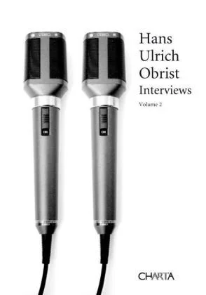 Hans Ulrich Obrist- Interviews, Volume 2.jpeg