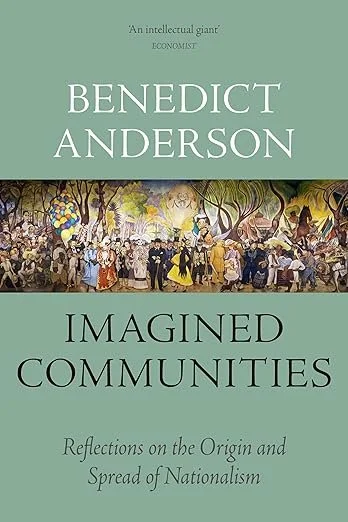 Imagined Communities- Reflections on the Origin and Spread of Nationalism.jpg