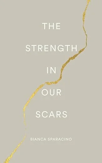 The Strength In Our Scars .jpg