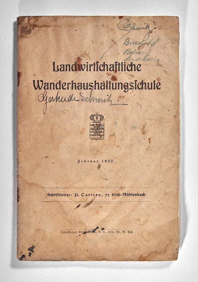 P. Cariers: Landwirtschaftliche Wanderhaushaltungsschule, Luxemburger Kunstdruckerei, Luxemburg, 1932. Livre de / Buch von Elisabeth und Gertrud Schmitz