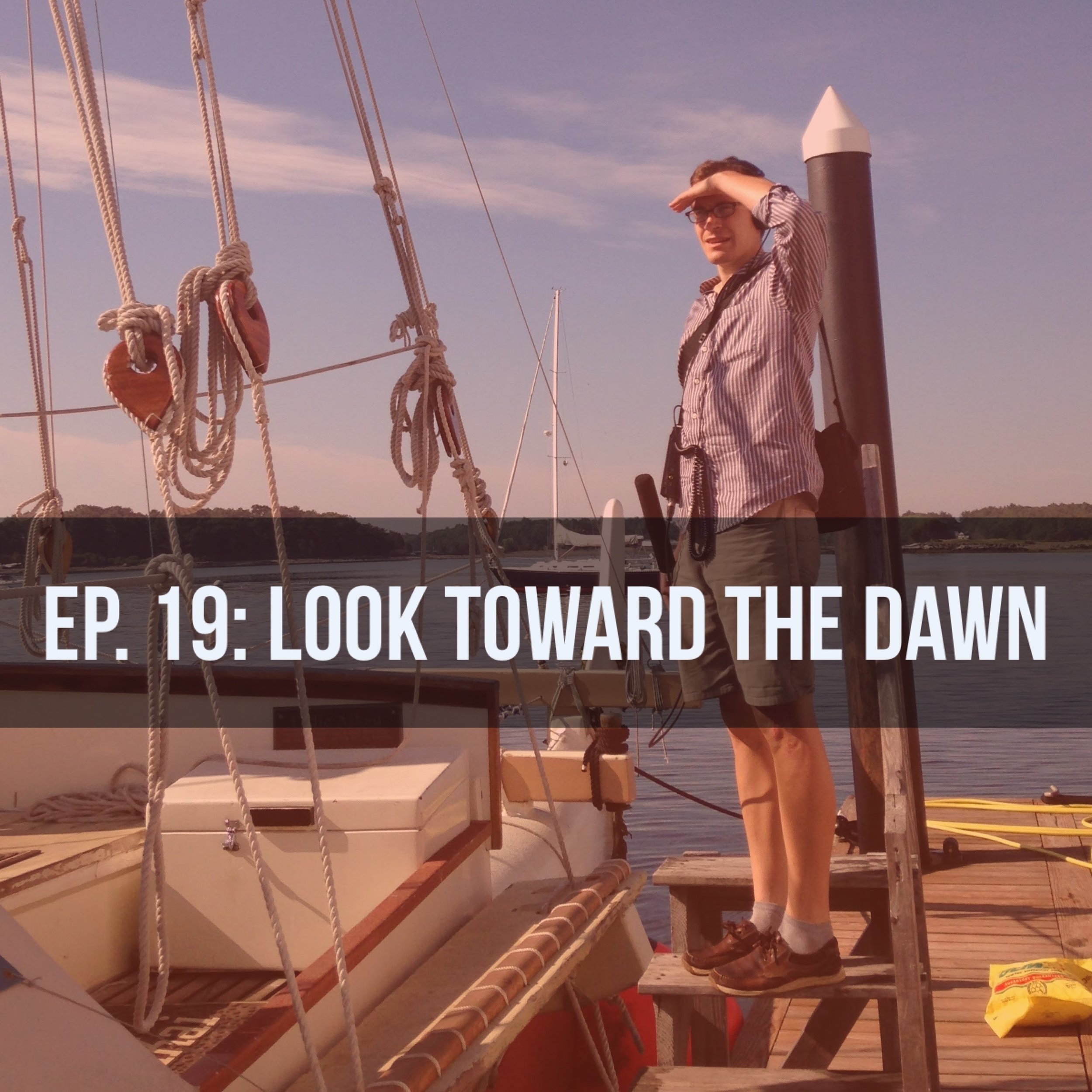 Look Toward the Dawn