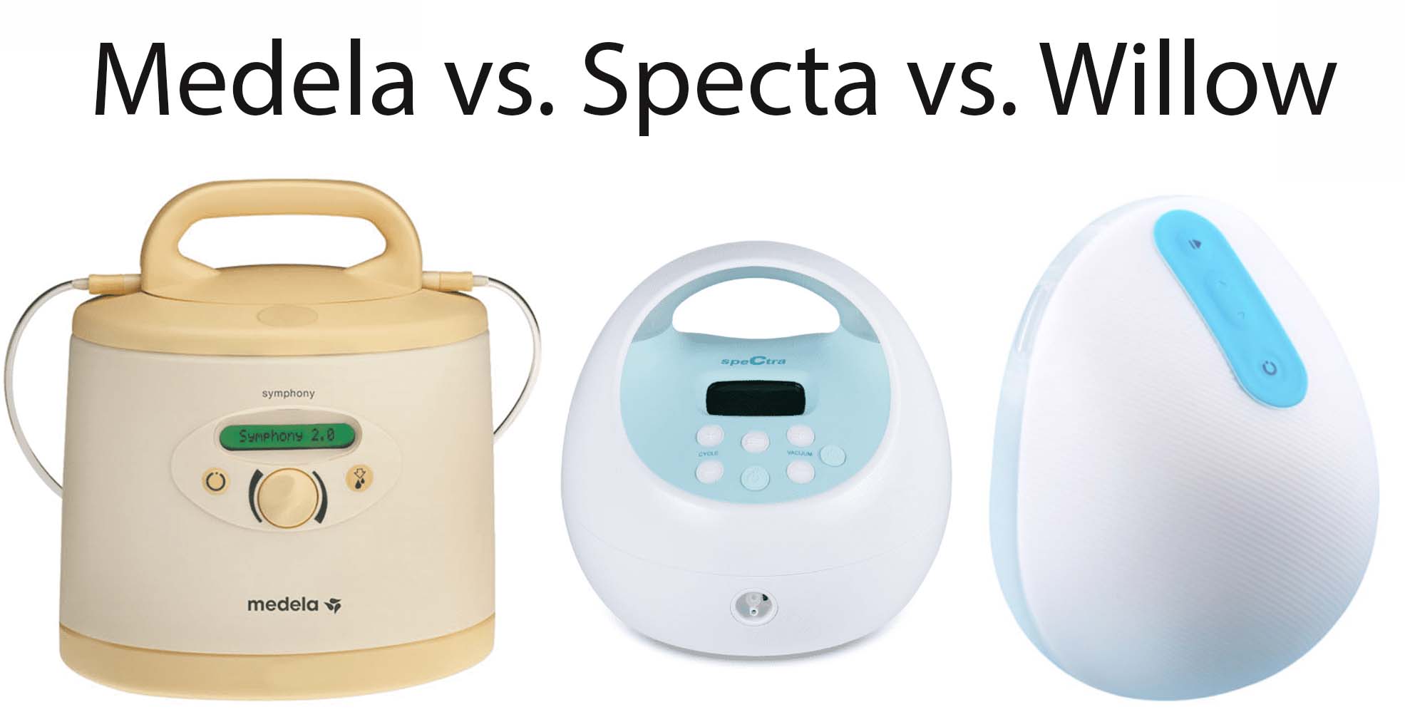 Unsponsored Comparison Review of the Medela Pump vs. Spectra vs