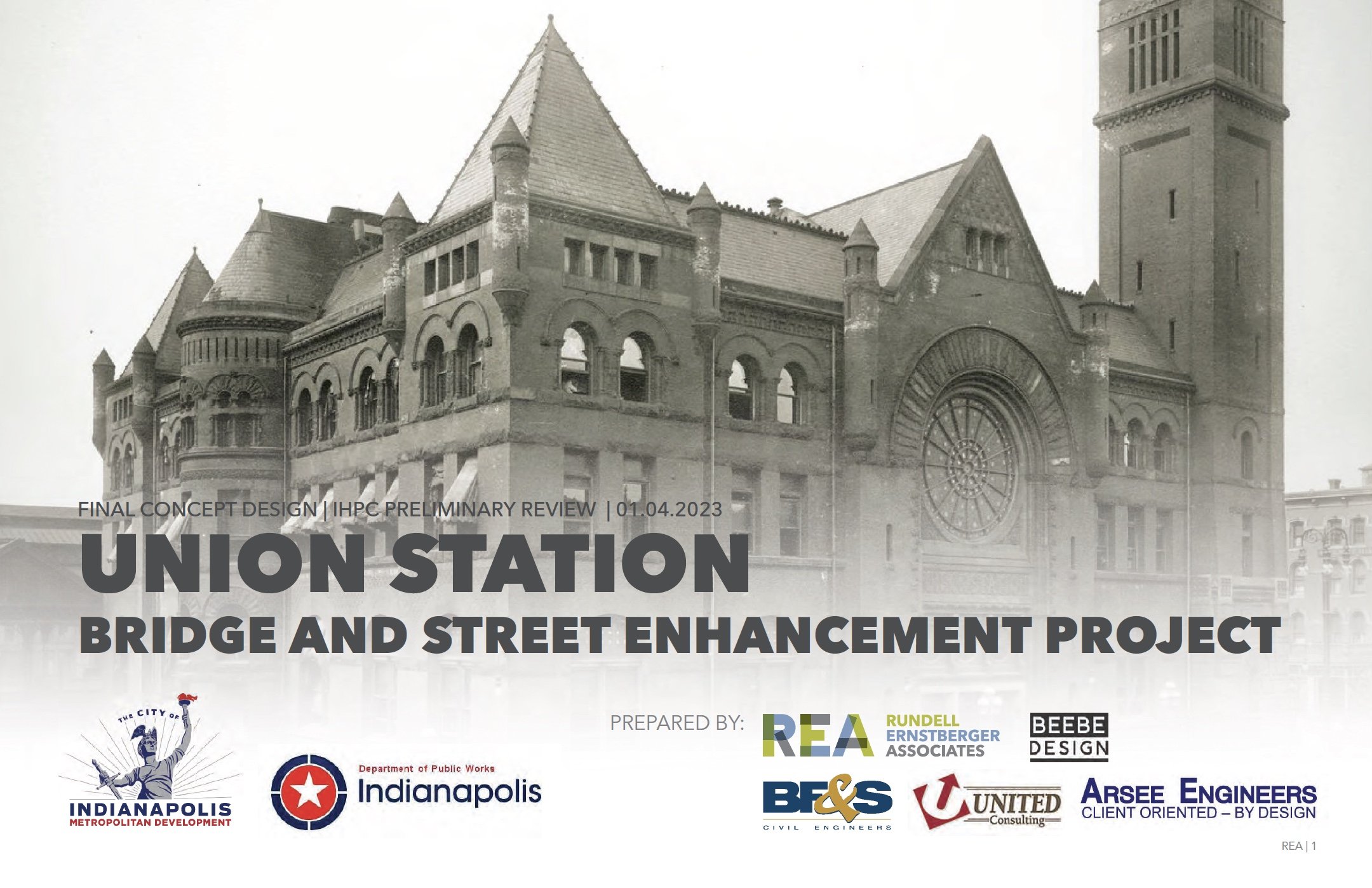 Union Station Bridge & Street Enhancement Project (Indianapolis, IN): 2022 - Ongoing