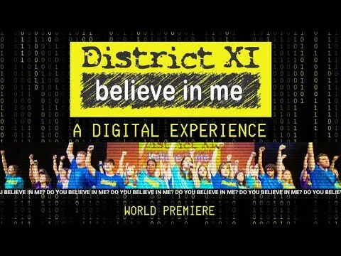 "District XI Believe in Me" Digital Experience (Copy)