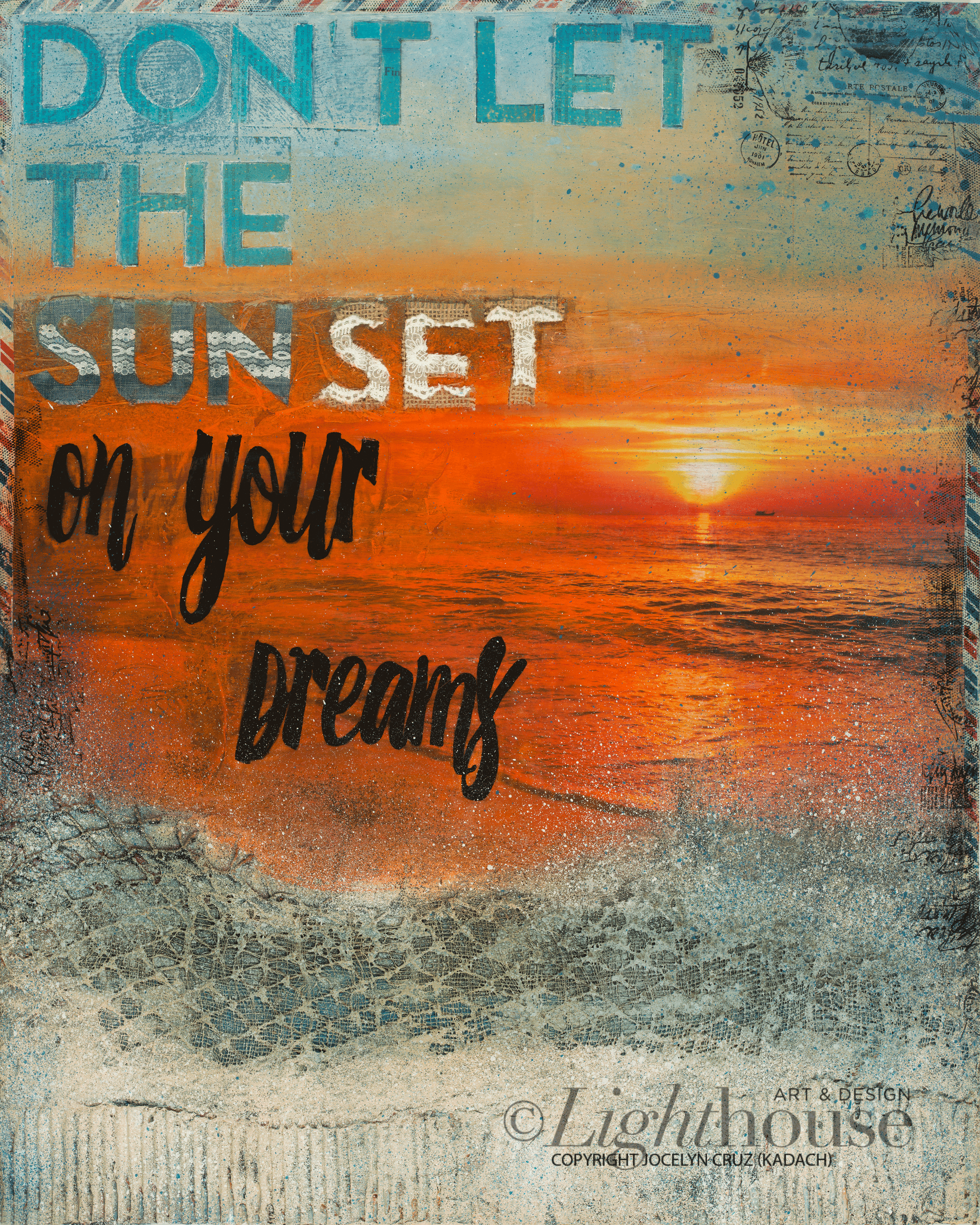 "Don't Let the Sun Set on Your Dreams" Mixed Media Painting on Canvas