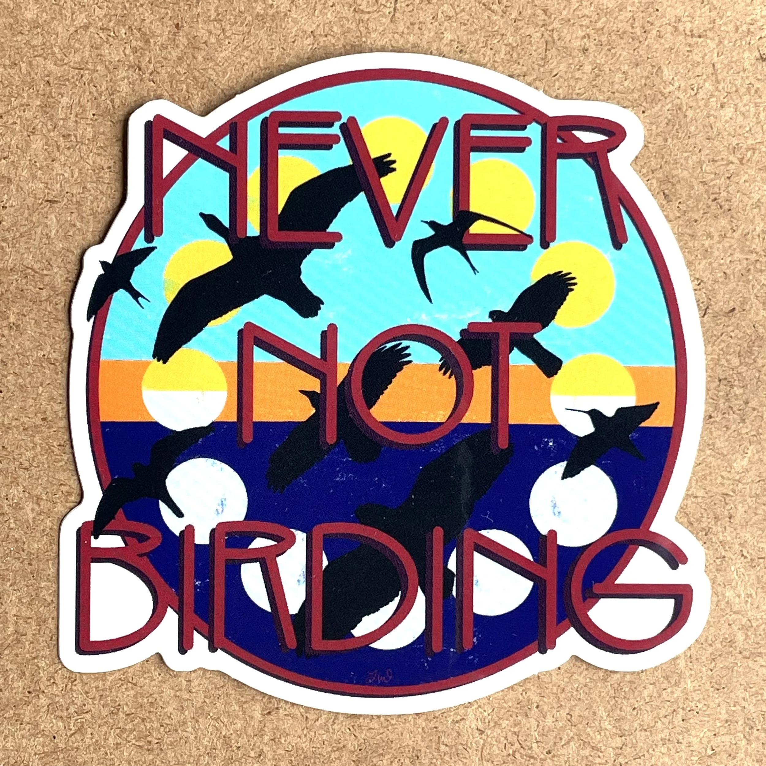 sticker never not.jpeg