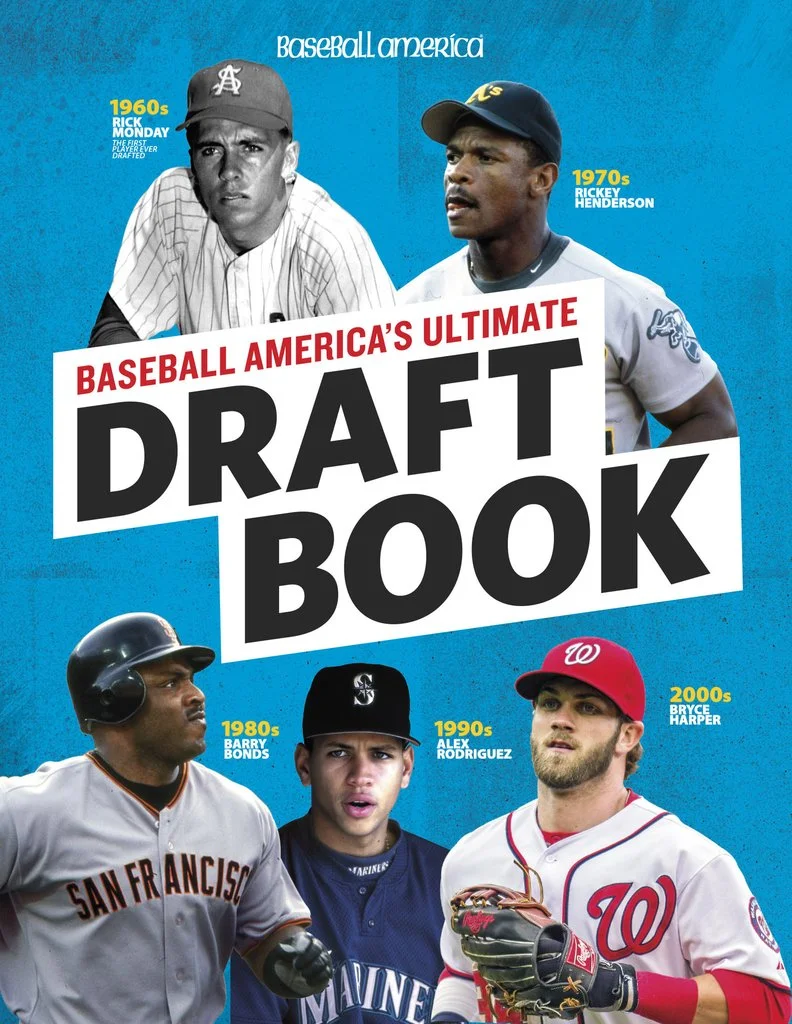 Passion Project: Baseball America's Ultimate Draft Book is here