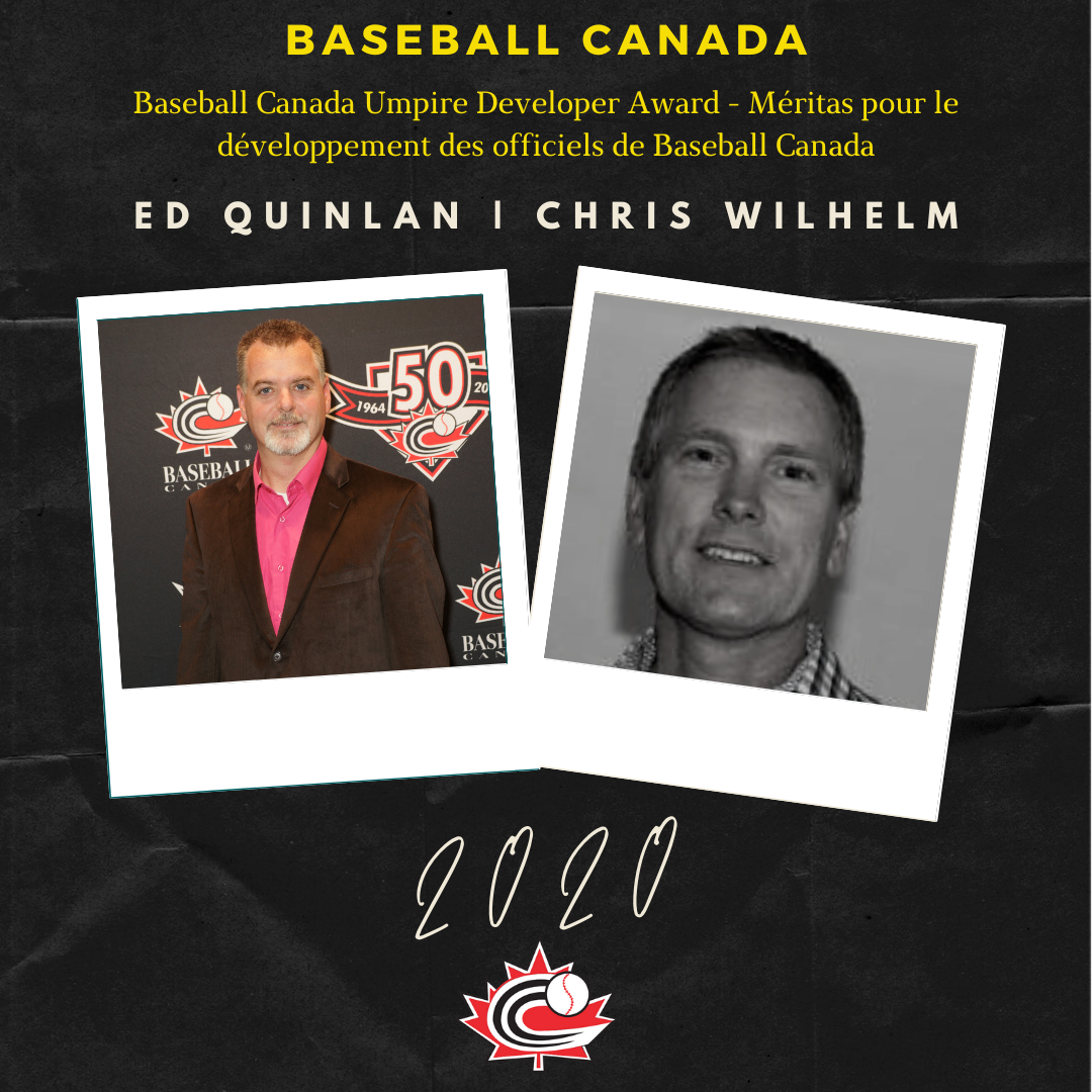 Quinlan, Wilhelm recognized with Baseball Canada Umpire Developer Award