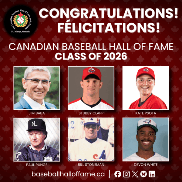 White, Clapp, Psota, Stoneman, Runge, Baba to be inducted into Canadian ball hall on Saturday 
