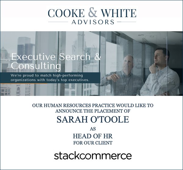 Cooke & White Advisors Search Completion: Sarah O'Toole - StackCommerce