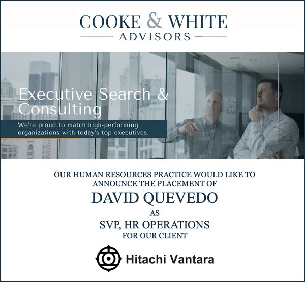 Cooke & White Advisors Search Completion: David Quevedo - Hitachi Vantara