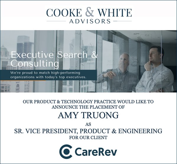 Cooke & White Advisors Search Completion: Amy Truong - CareRev