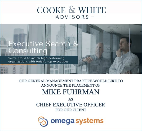 Cooke & White Advisors Search Completion: Mike Fuhrman - Omega