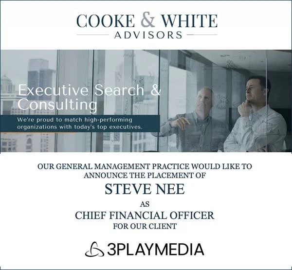 Cooke & White Advisors Search Completion: Steve Nee - 3Play Media
