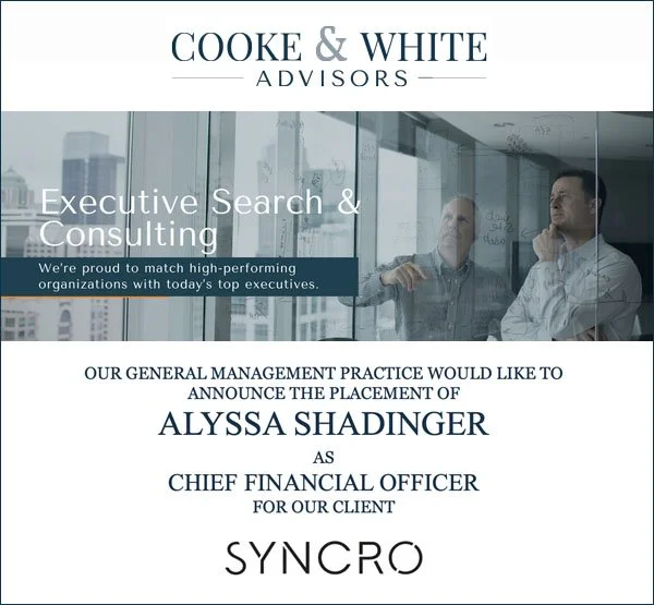 Cooke & White Advisors Search Completion: Alyssa Shadinger - Syncro