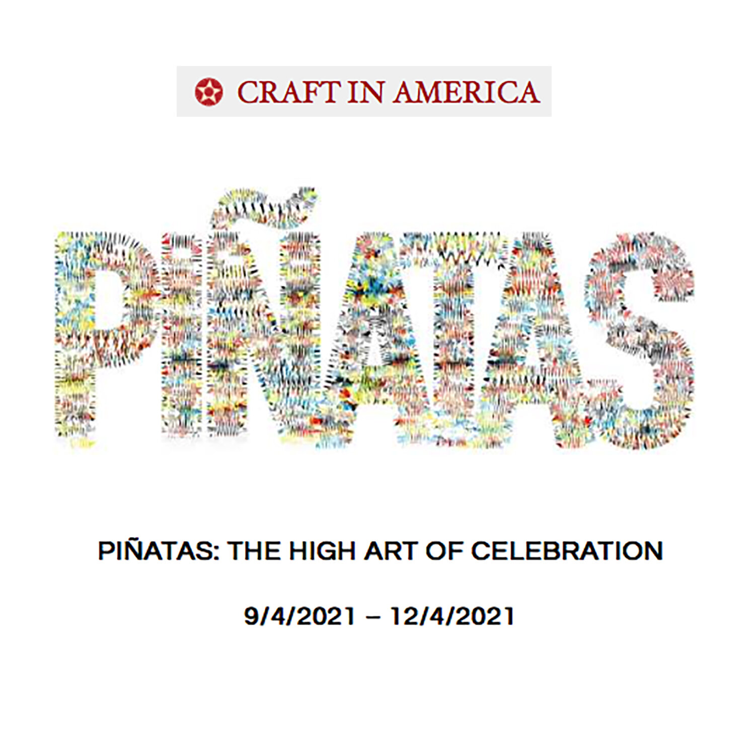 Carft In America - Piñatas The High Art of Celebration.jpg