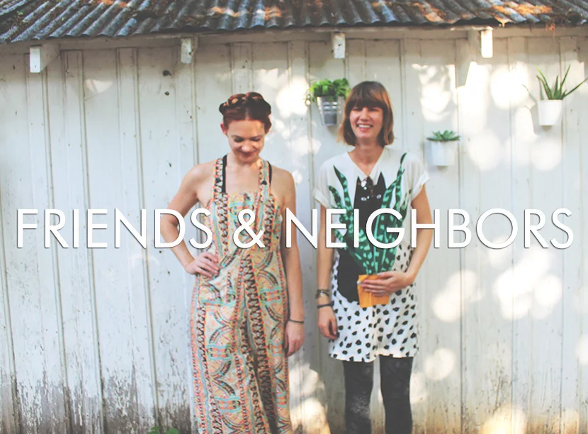 One of the Babes: Friends & Neighbors