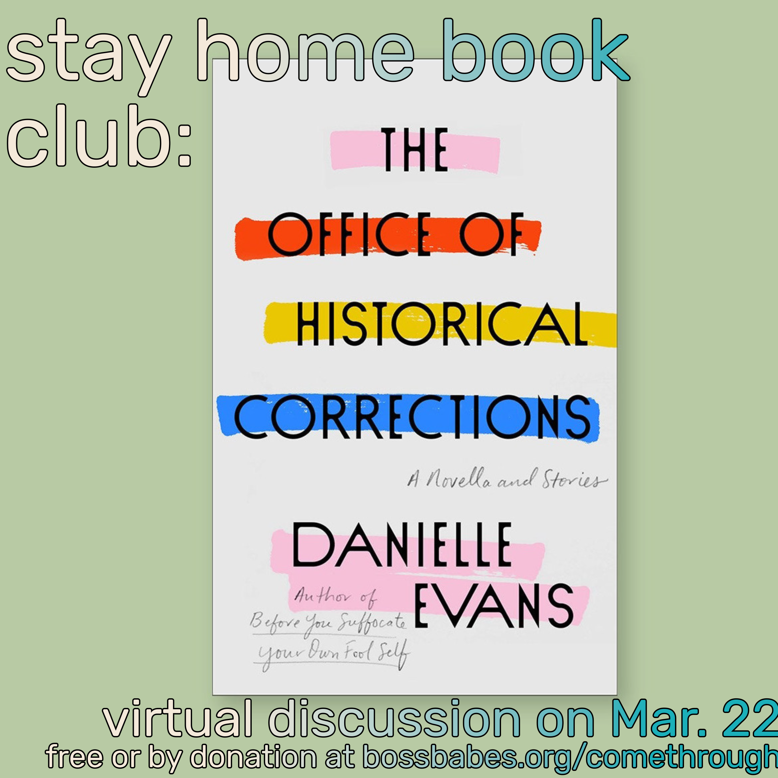 Stay Home Book Club: The Office of Historical Corrections — Future Front  Texas