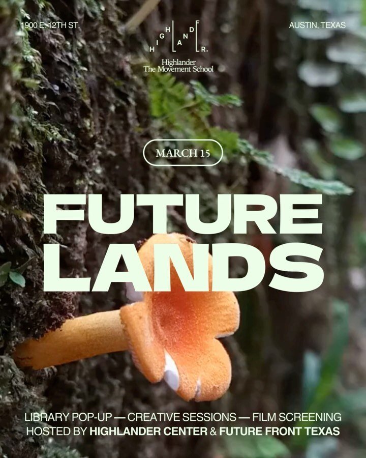 INTRODUCING FUTURELANDS 🌏 This Friday, we&rsquo;re welcoming @highlandercenter for one day of dreaming and learning at The Future Front House!

Come through for daytime workshops, a pop-up library and after-hours film screening in our gallery and wo