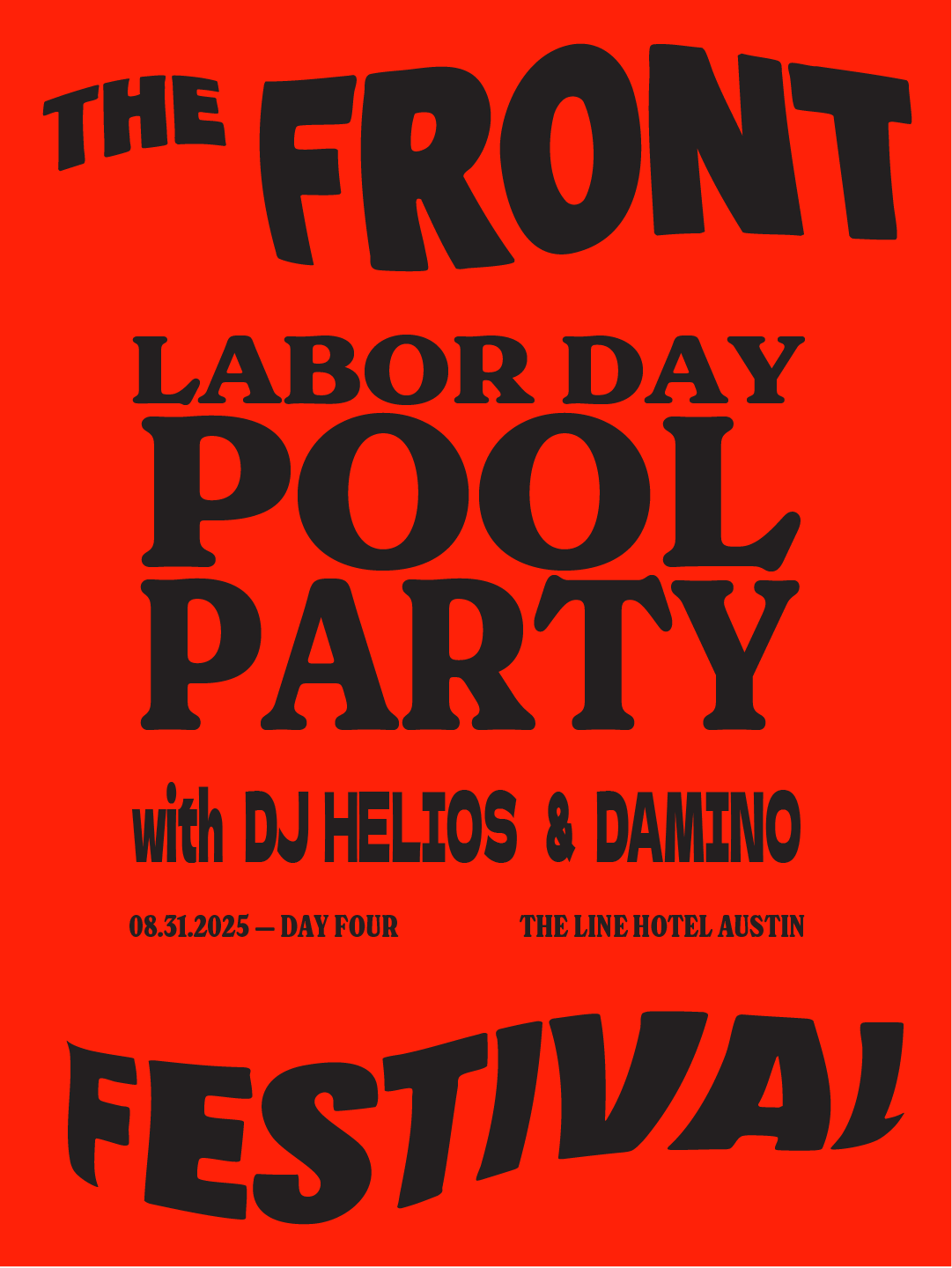 The Front Festival 2025 โ
Labor Day Pool Party