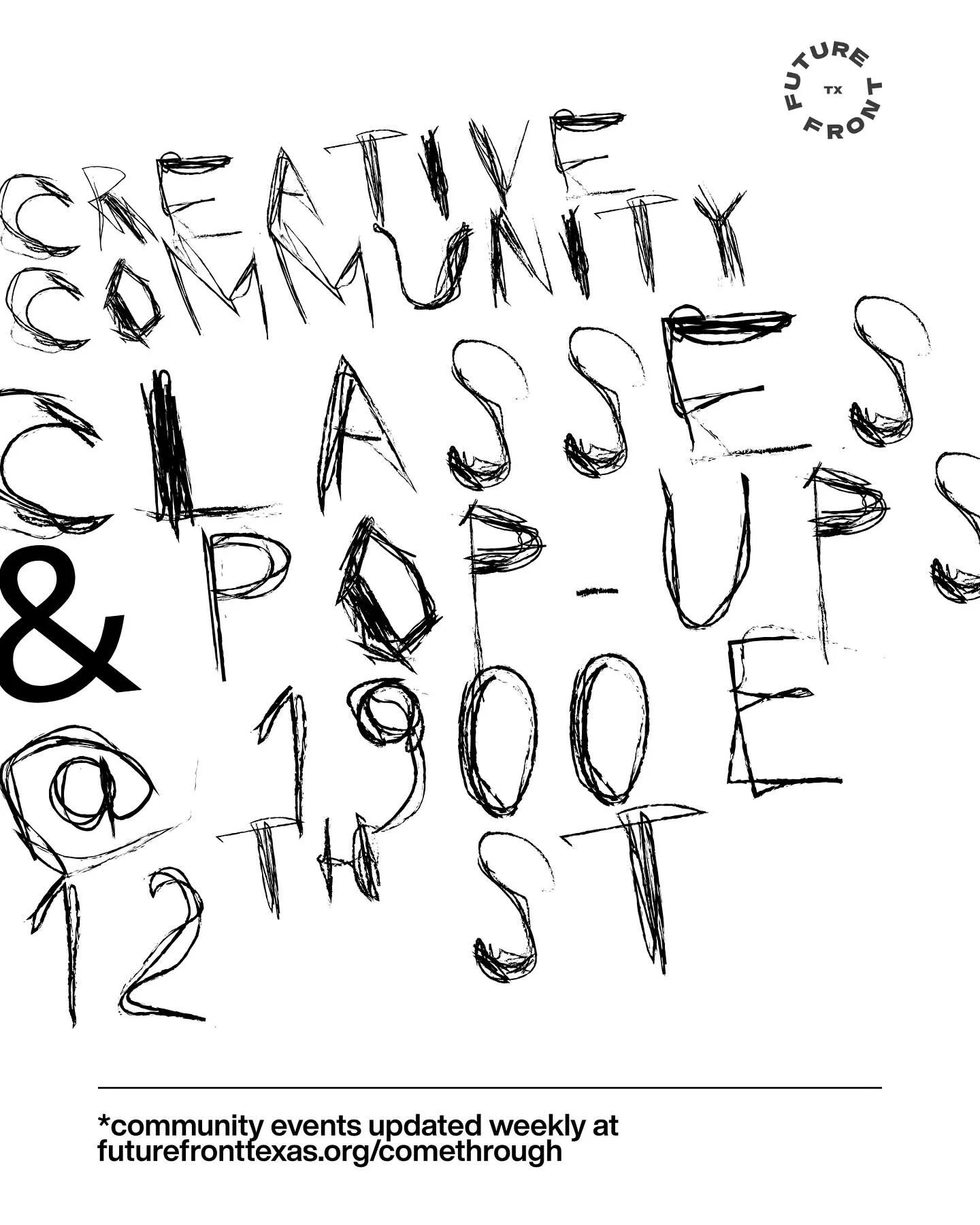 1900 EAST 12TH ๐This season’s creative community classes and pop-ups are available now at futurefronttexas.org/comethrough.
SEE YOU THERE!
#futurefronttexas #austintexas