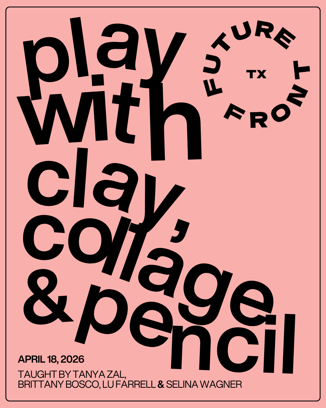 Play With Clay, Collage &amp; Pencil