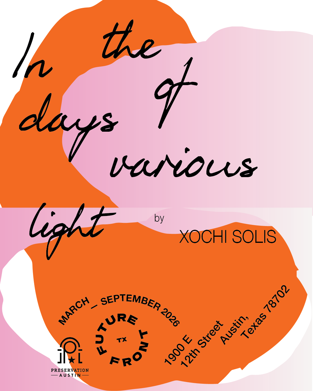 In the days of various light: Opening Reception