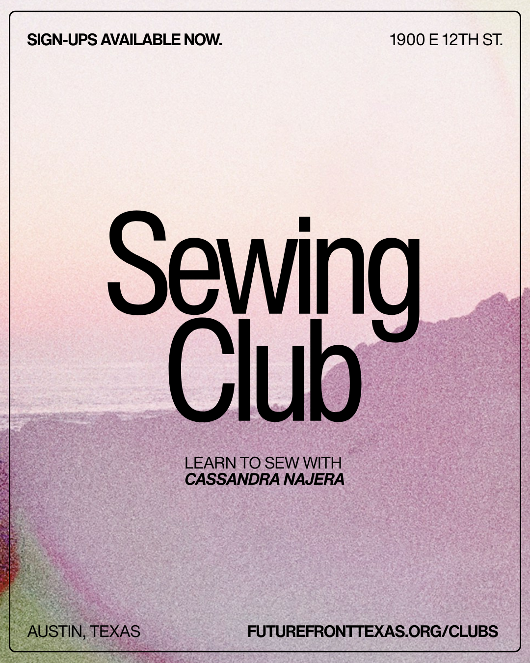 Poster for a sewing club offering sewing classes, featuring a pink and purple gradient background with mountains.