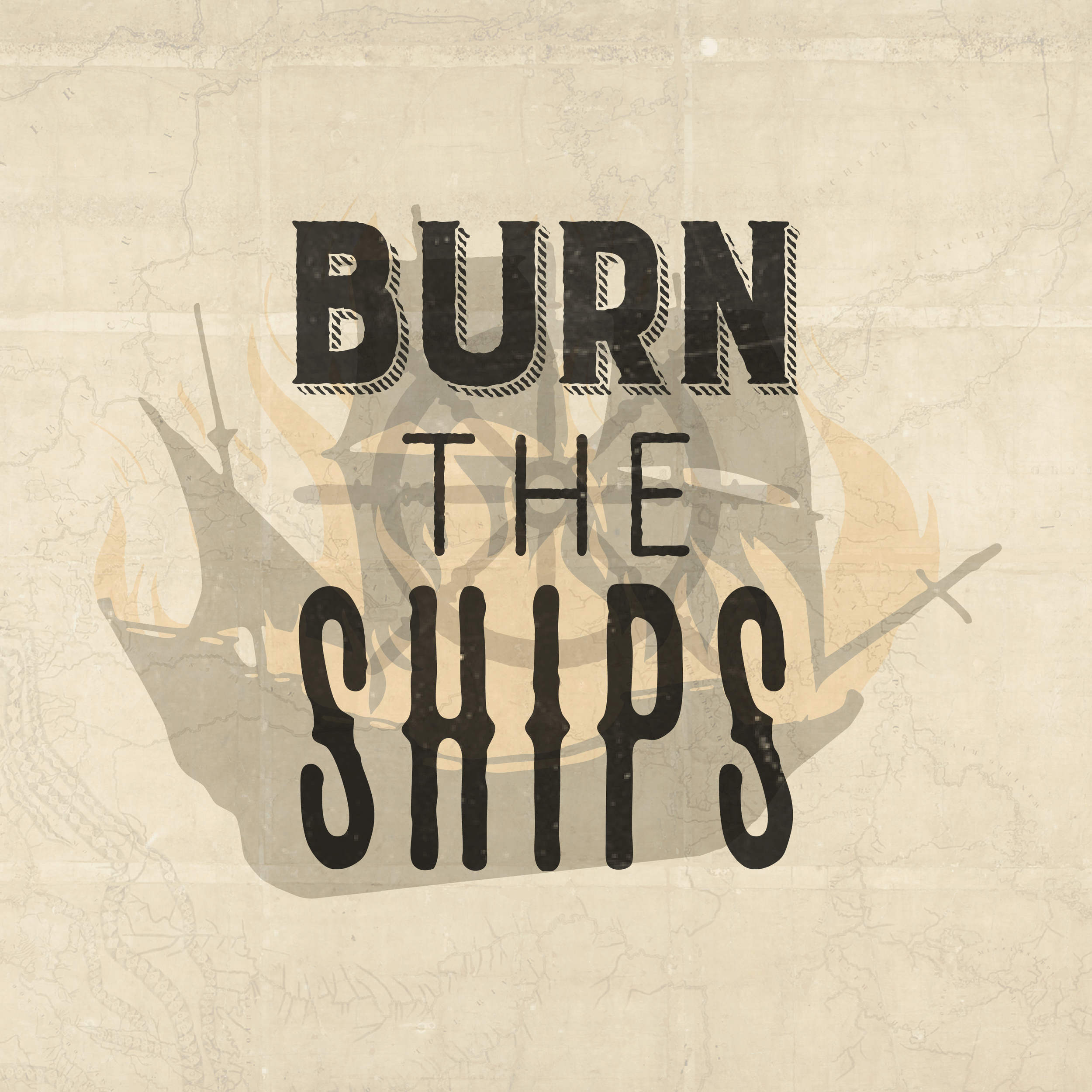 BURN THE SHIPS: MOSES