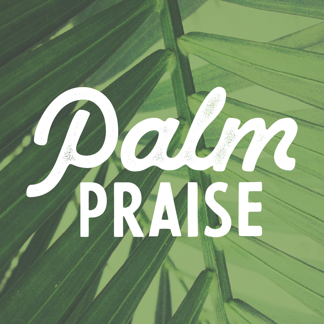 Palm Praise