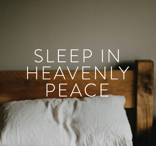 Sleep in Heavenly Peace 