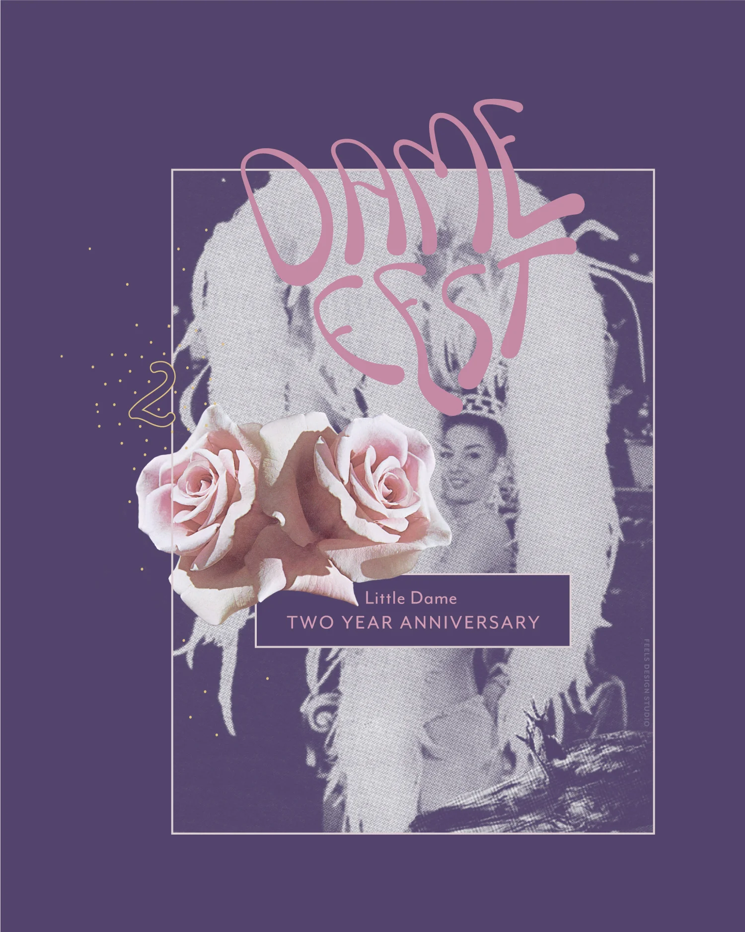 Dame Fest | Little Dame 2 Year Anniversary Party | Sample Artwork