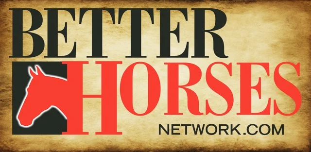 BETTER HORSES NETWORK