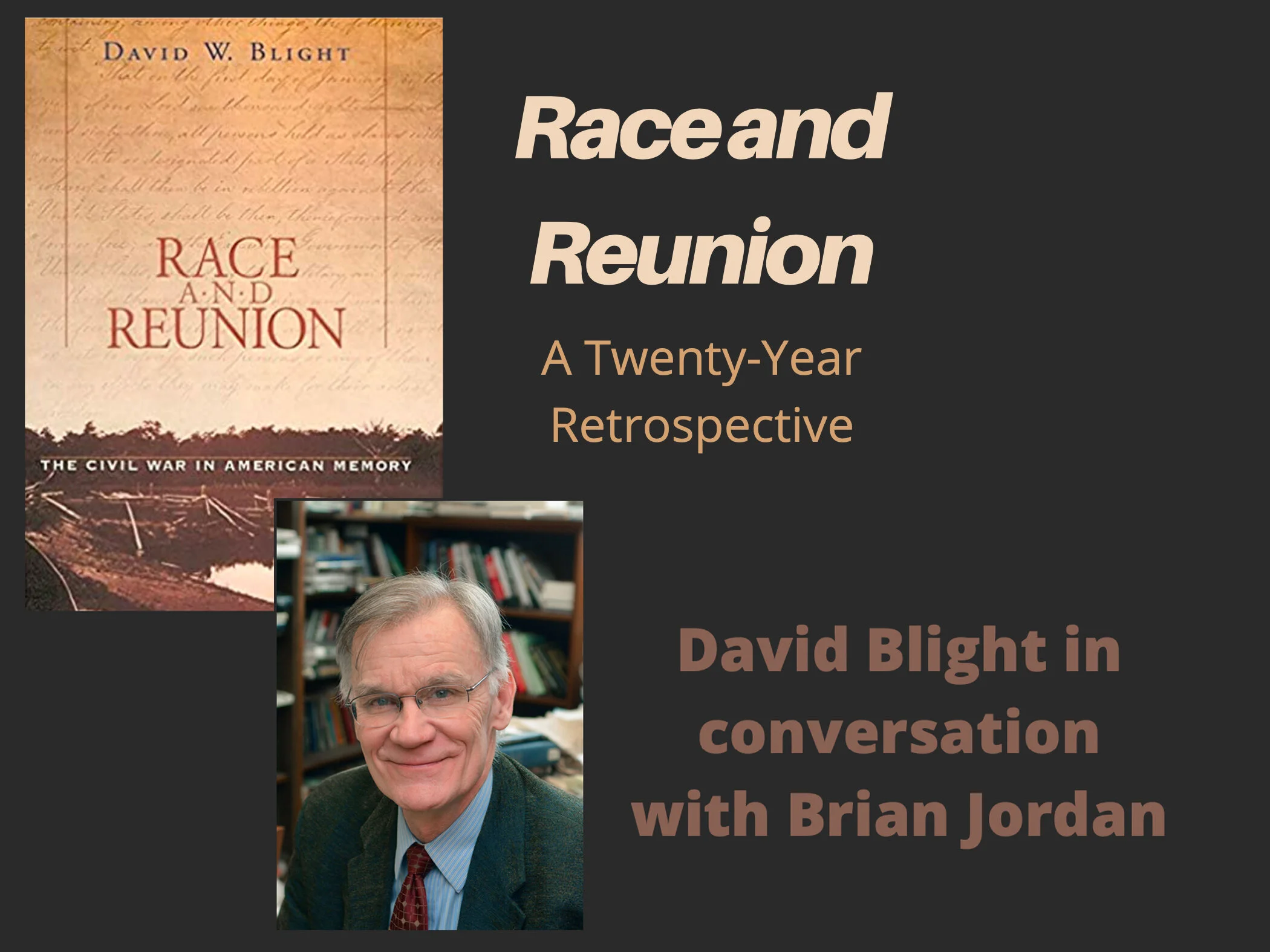 Race and Reunion: A Twenty-Year Retrospective | SHSU