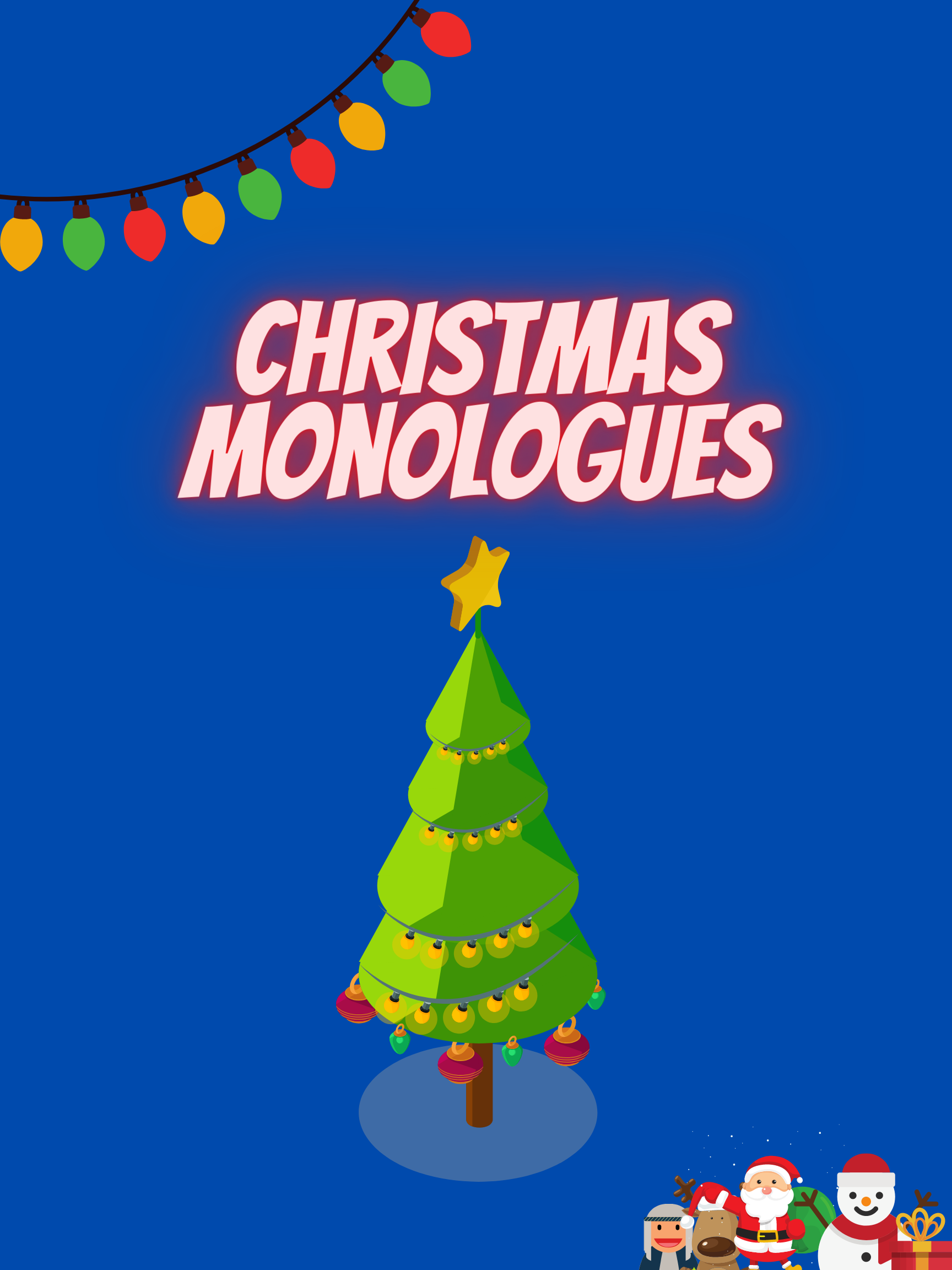 15 + Christmas Monologues — Tara Meddaugh