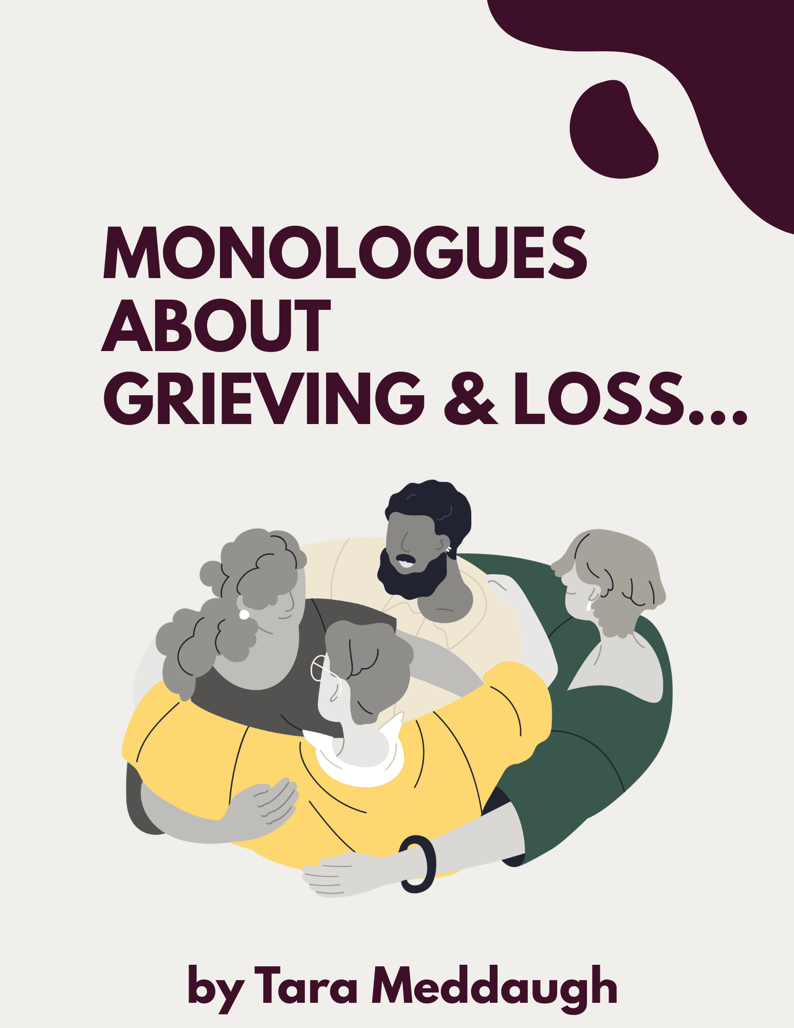 Sad Dramatic Monologues about Grieving, Dying, Loss and Grief