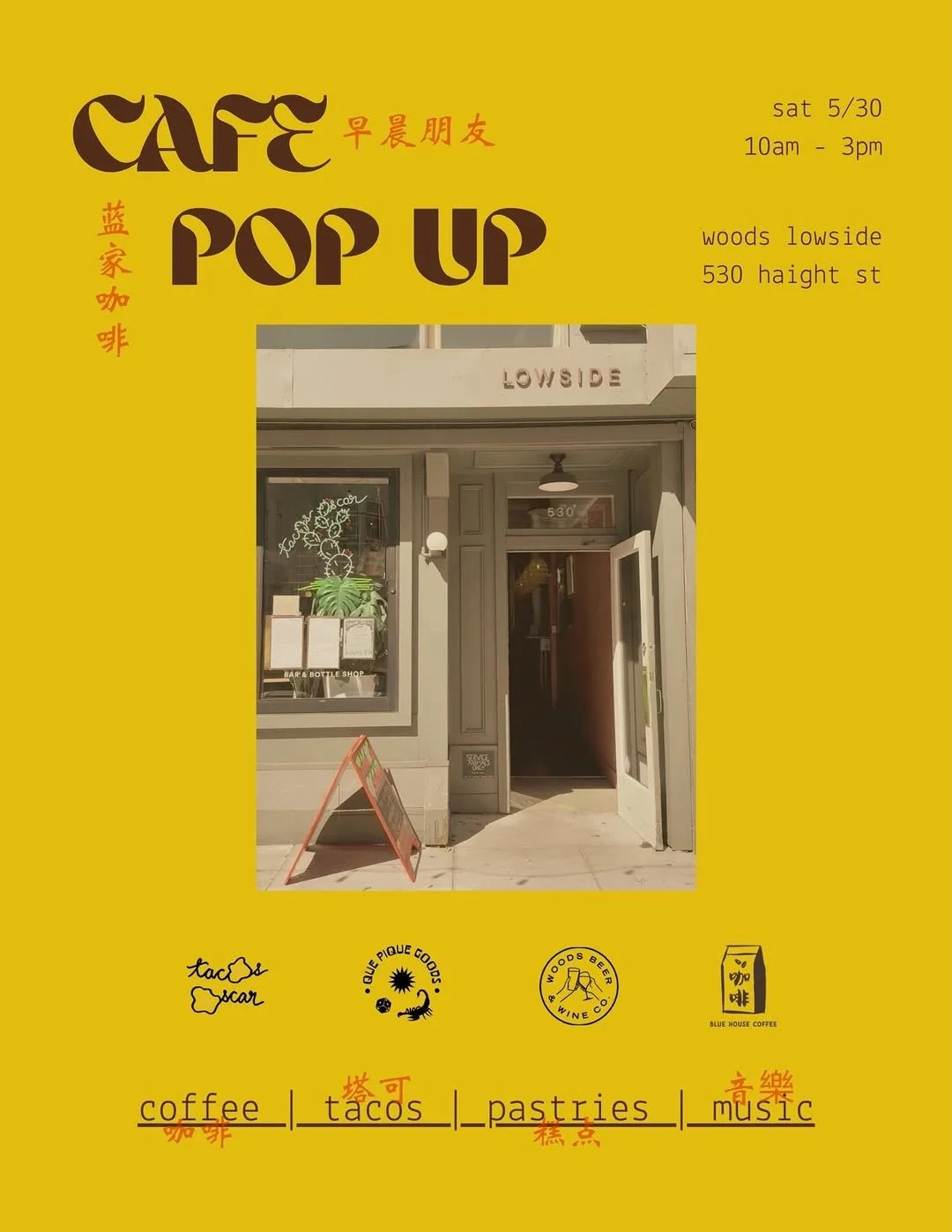 Cafe Pop Up @ Woods Lowside - Blue House Coffee x Tacos Oscar x Woods