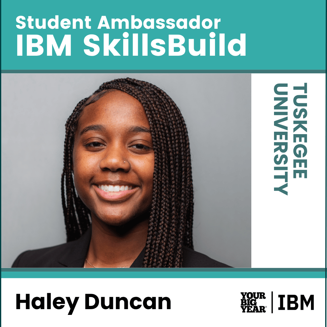 Your_Big_Year_IBM_SkillsBuild_Student_Ambassador_haley.png