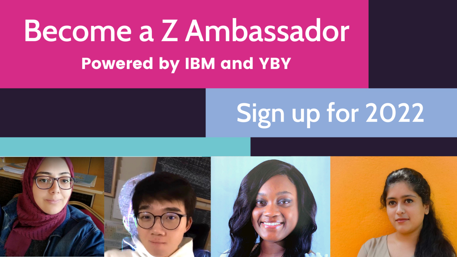 Become_a_IBM_Z_Ambassador_YOUR_BIG_YEAR_Signup_2022.png