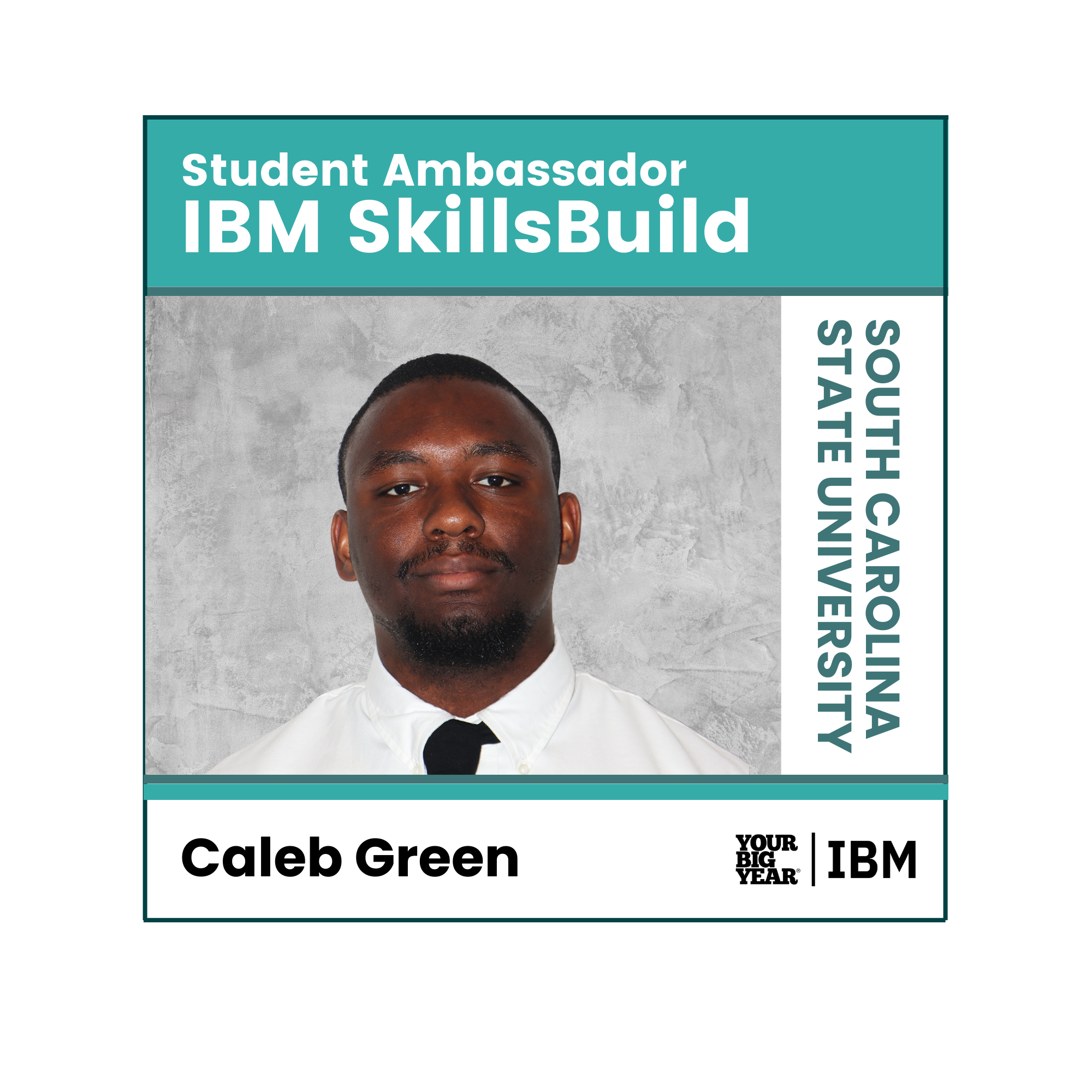 Your_Big_Year_IBM_SkillsBuild_Student_Ambassador_Caleb.png