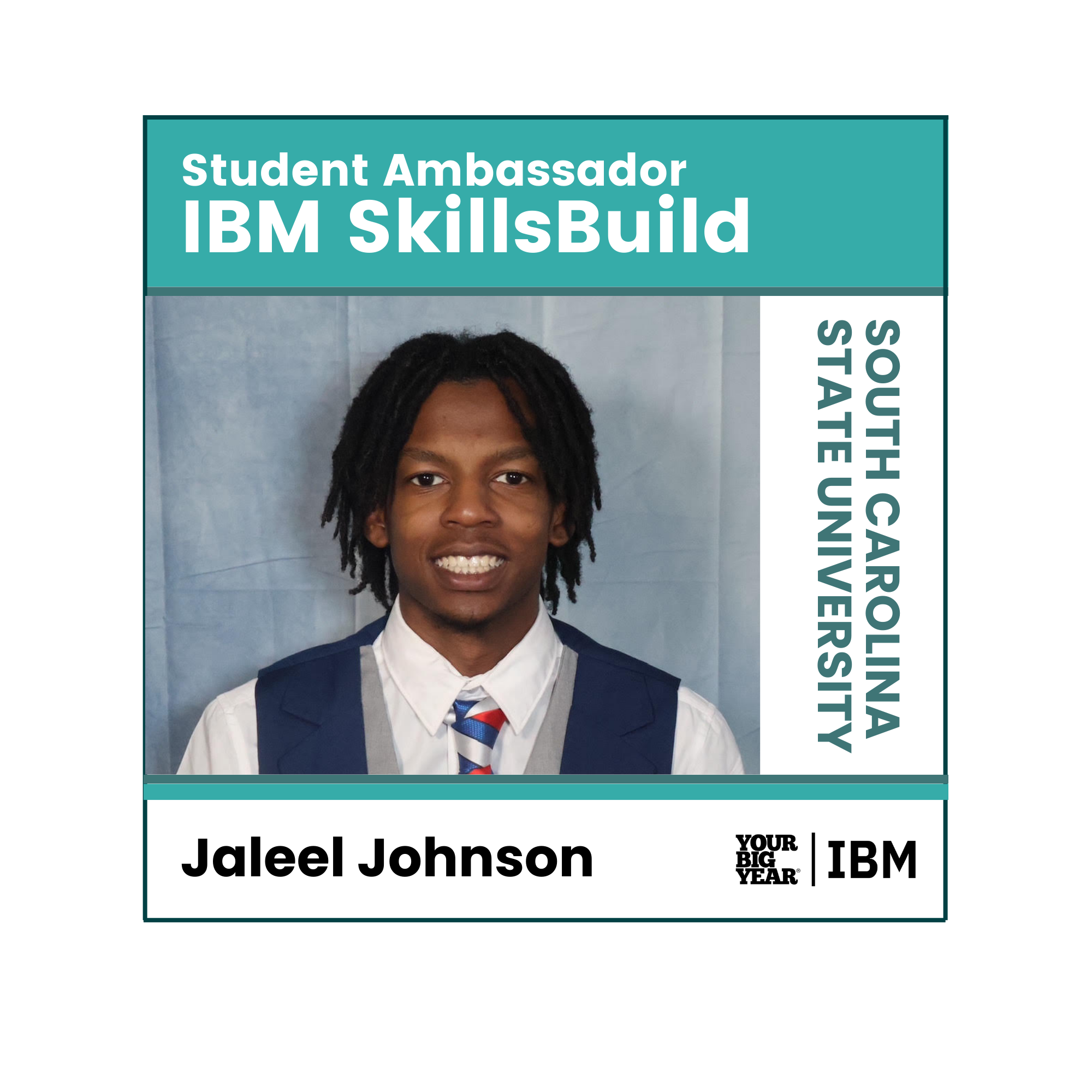 Your_Big_Year_IBM_SkillsBuild_Student_Ambassador_Jaleel.png