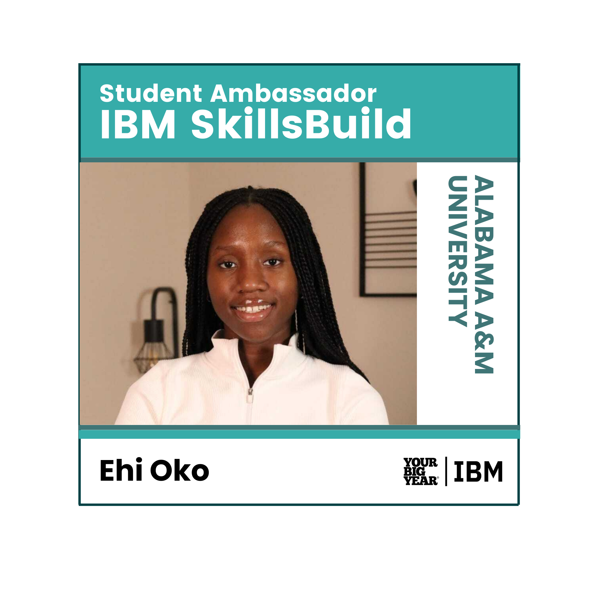 Your_Big_Year_IBM_SkillsBuild_Student_Ambassador_Ehi.png