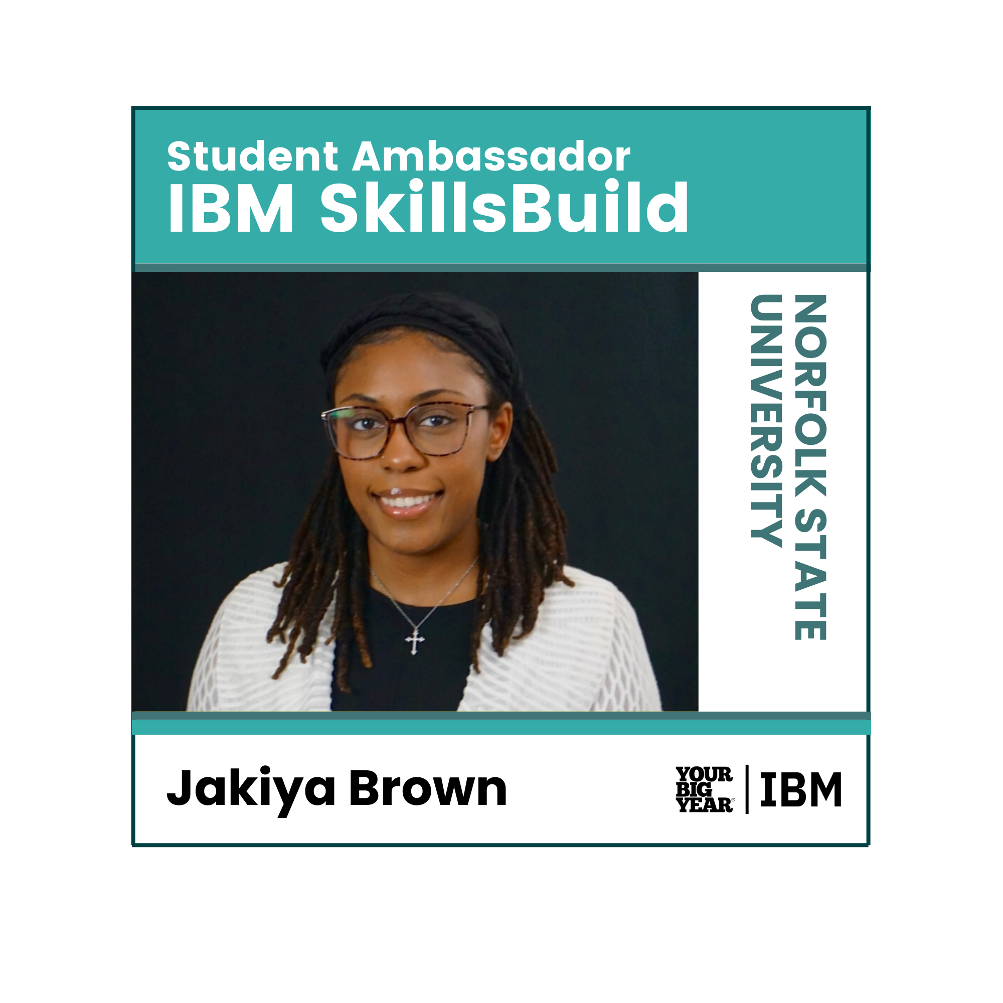 Your_Big_Year_IBM_SkillsBuild_Student_Ambassador_Jakiya.png