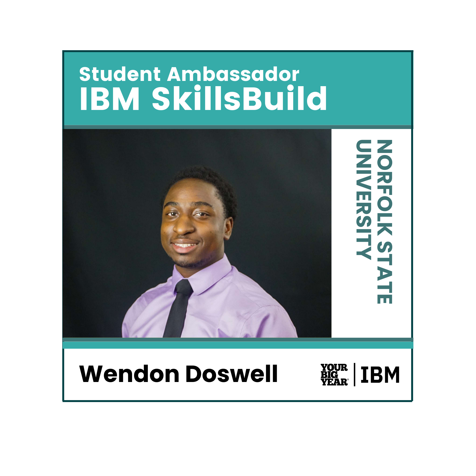 Your_Big_Year_IBM_SkillsBuild_Student_Ambassador_Wendon.png