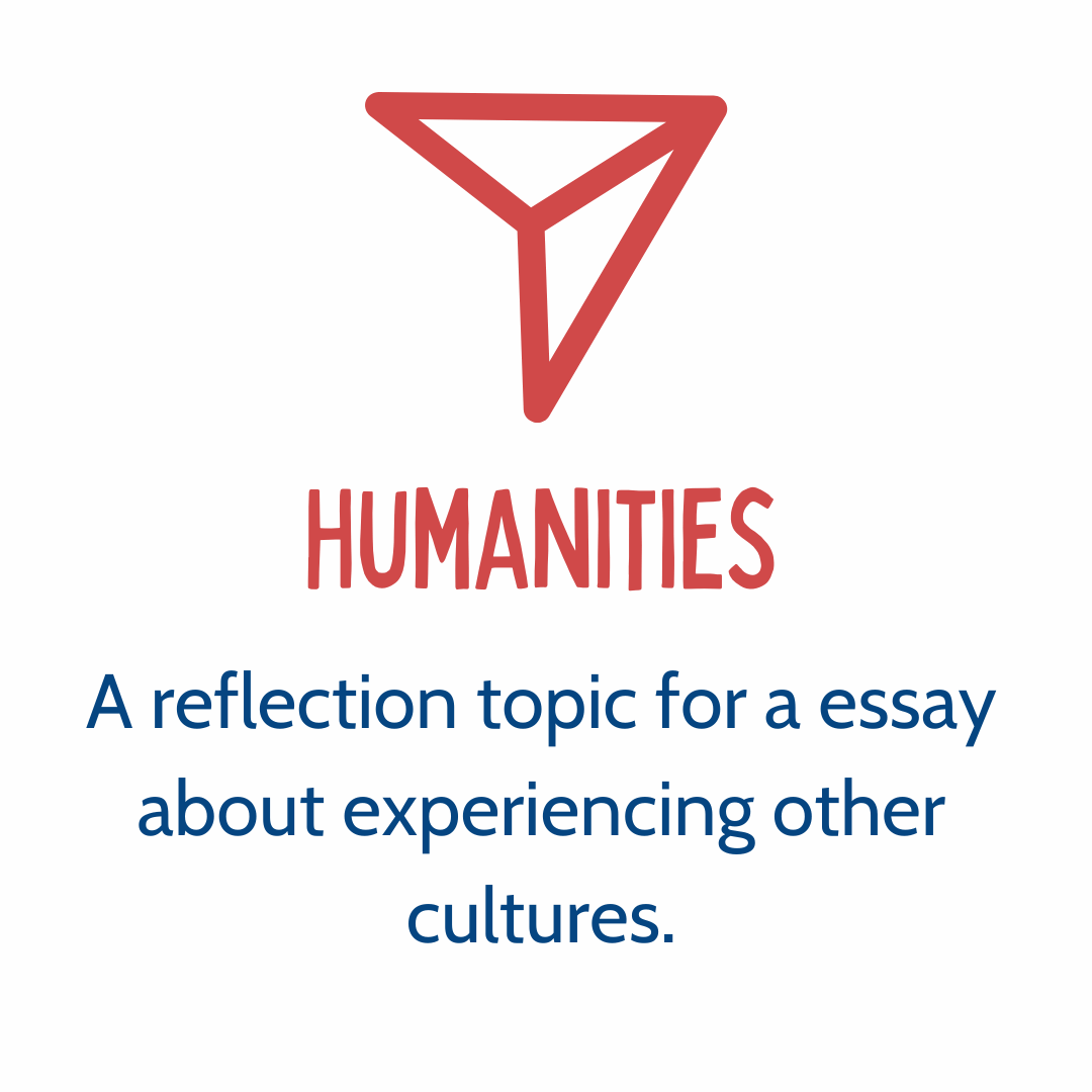 Logo with a red geometric emblem above the word "HUMANITIES" in red, and a blue text below that reads "A reflection topic for a essay about experiencing other cultures."