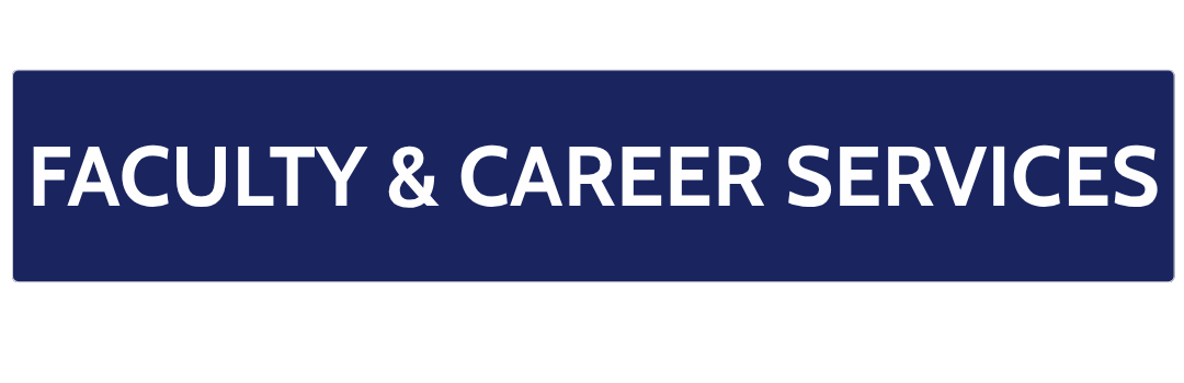 A blue rectangular sign with white text that says 'FACULTY & CAREER SERVICES'.
