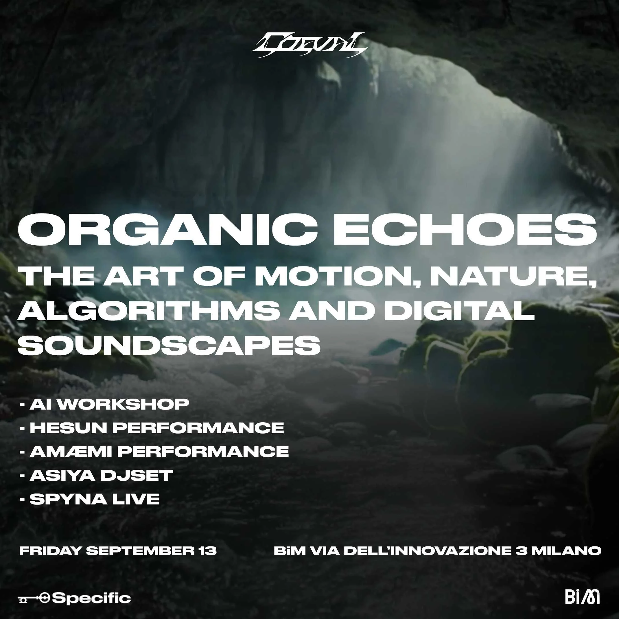 COEVAL presents ORGANIC ECHOES at BiM Milano