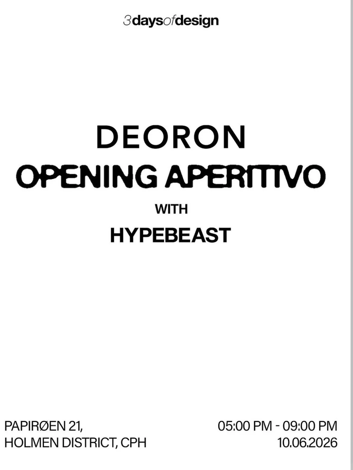 Deoron opening aperitivo with Hypebeast