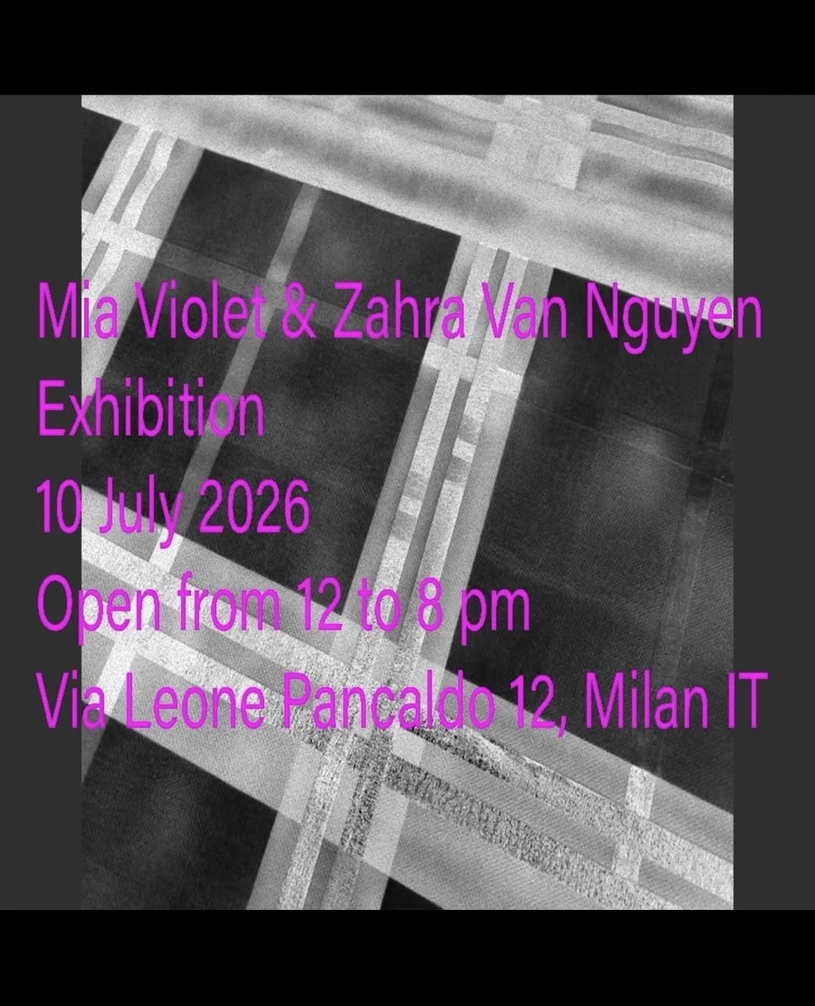 Mia Violet and Zahra Van Nguyen Exhibition