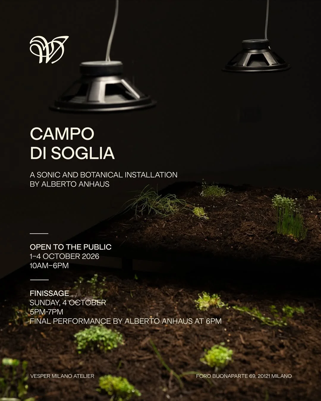 Campo di Soglia: Alberto Anhaus at Vesper Milano Atelier